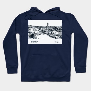 Bend Oregon Hoodie